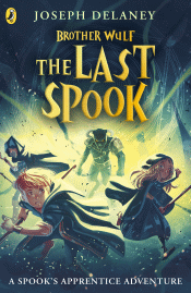 BROTHER WULF: LAST SPOOK, THE