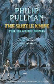 SUBTLE KNIFE: GRAPHIC NOVEL, THE