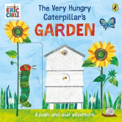 VERY HUNGRY CAPTERPILLAR'S GARDEN, THE: PUSH PULL