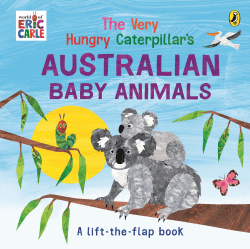 VERY HUNGRY CATERPILLAR'S AUSTRALIAN BABY ANIMALS