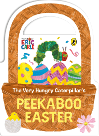 VERY HUNGRY CATERPILLAR'S PEEKABOO EASTER BOARD BO