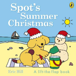SPOT'S SUMMER CHRISTMAS BOARD BOOK