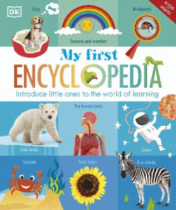 MY FIRST ENCYCLOPEDIA