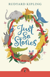 JUST SO STORIES