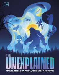 UNEXPLAINED, THE