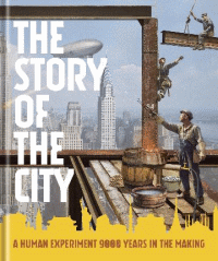 STORY OF THE CITY, THE