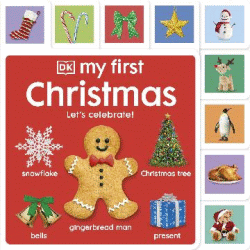 MY FIRST CHRISTMAS BOARD BOOK