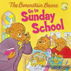 BERENSTAIN BEARS GO TO SUNDAY SCHOOL, THE