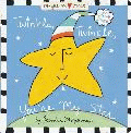 TWINKLE, TWINKLE, YOU'RE MY STAR BOARD BOOK