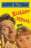 BLABBER MOUTH