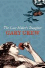 LACE MAKER'S DAUGHTER, THE