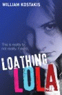 LOATHING LOLA
