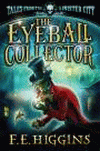 EYEBALL COLLECTOR, THE