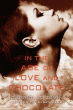 IN THE AGE OF LOVE AND CHOCOLATE