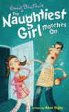 NAUGHTIEST GIRL MARCHES ON, THE