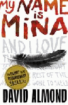 MY NAME IS MINA