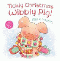 TICKLY CHRISTMAS WIBBLY PIG!