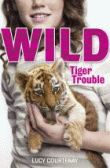 TIGER TROUBLE