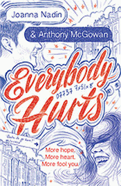EVERYBODY HURTS