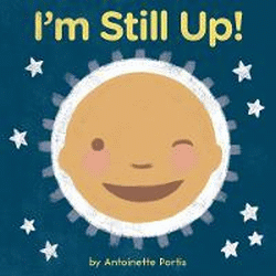 I'M STILL UP! BOARD BOOK