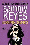 SAMMY KEYES AND THE SISTERS OF MERCY
