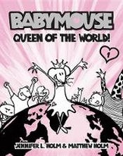BABYMOUSE: QUEEN OF THE WORLD