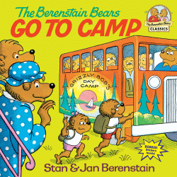 BERENSTAIN BEARS GO TO CAMP