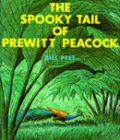 SPOOKY TAIL OF PREWITT PEACOCK, THE
