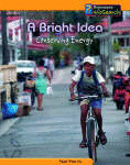 BRIGHT IDEA  CONSERVING ENERGY, A
