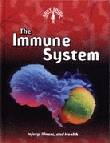 IMMUNE SYSTEM, THE