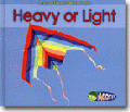 HEAVY OR LIGHT