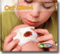 OUR BLOOD