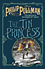 TIN PRINCESS, THE