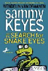 SAMMY KEYES AND THE SEARCH FOR SNAKE EYES