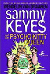 SAMMY KEYES AND THE PSYCHO KITTY QUEEN