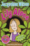 LILY ALONE