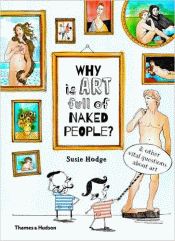 WHY IS ART FULL OF NAKED PEOPLE?