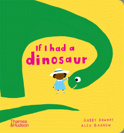 IF I HAD A DINOSAUR BOARD BOOK