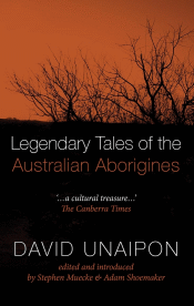 LEGENDARY TALES OF THE AUSTRALIAN ABORIGINES