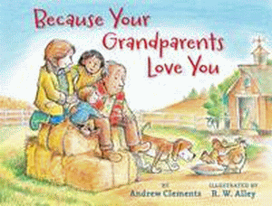 BECAUSE YOUR GRANDPARENTS LOVE YOU