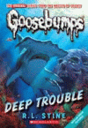 DEEP TROUBLE