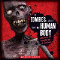 ZOMBIE'S GUIDE TO THE HUMAN BODY, THE