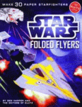 STAR WARS FOLDED FLYERS