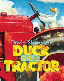 DUCK ON A TRACTOR