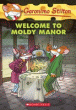 WELCOME TO MOLDY MANOR