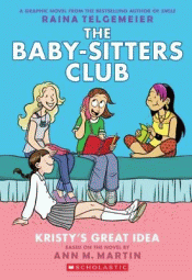 KRISTY'S GREAT IDEA GRAPHIC NOVEL