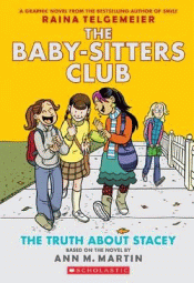 TRUTH ABOUT STACEY GRAPHIC NOVEL, THE