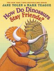 HOW DO DINOSAURS STAY FRIENDS