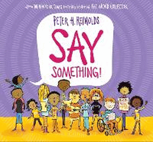 SAY SOMETHING