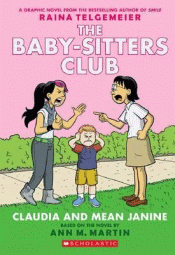 CLAUDIA AND MEAN JANINE:GRAPHIC NOVEL